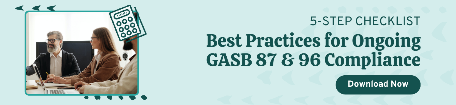 Best Practices for Ongoing GASB 87 & 96 Compliance